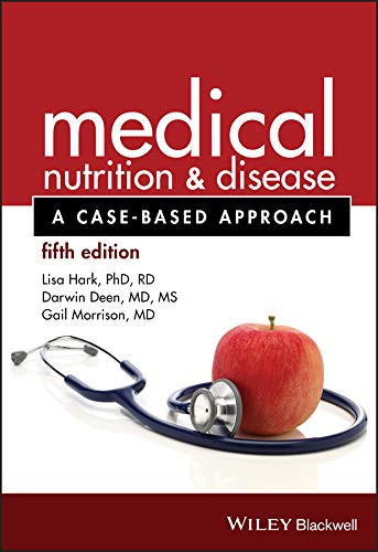 Medical Nutrition and Disease: A Case-Based Approach (PDF/EPUB Version)