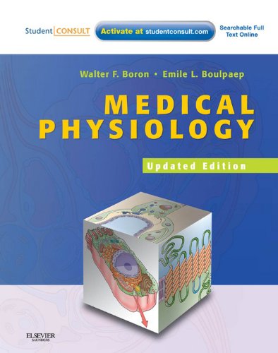Medical Physiology, 2e Updated Edition E-Book: with STUDENT CONSULT Online Access (MEDICAL PHYSIOLOGY (BORON)) (PDF/EPUB Version)