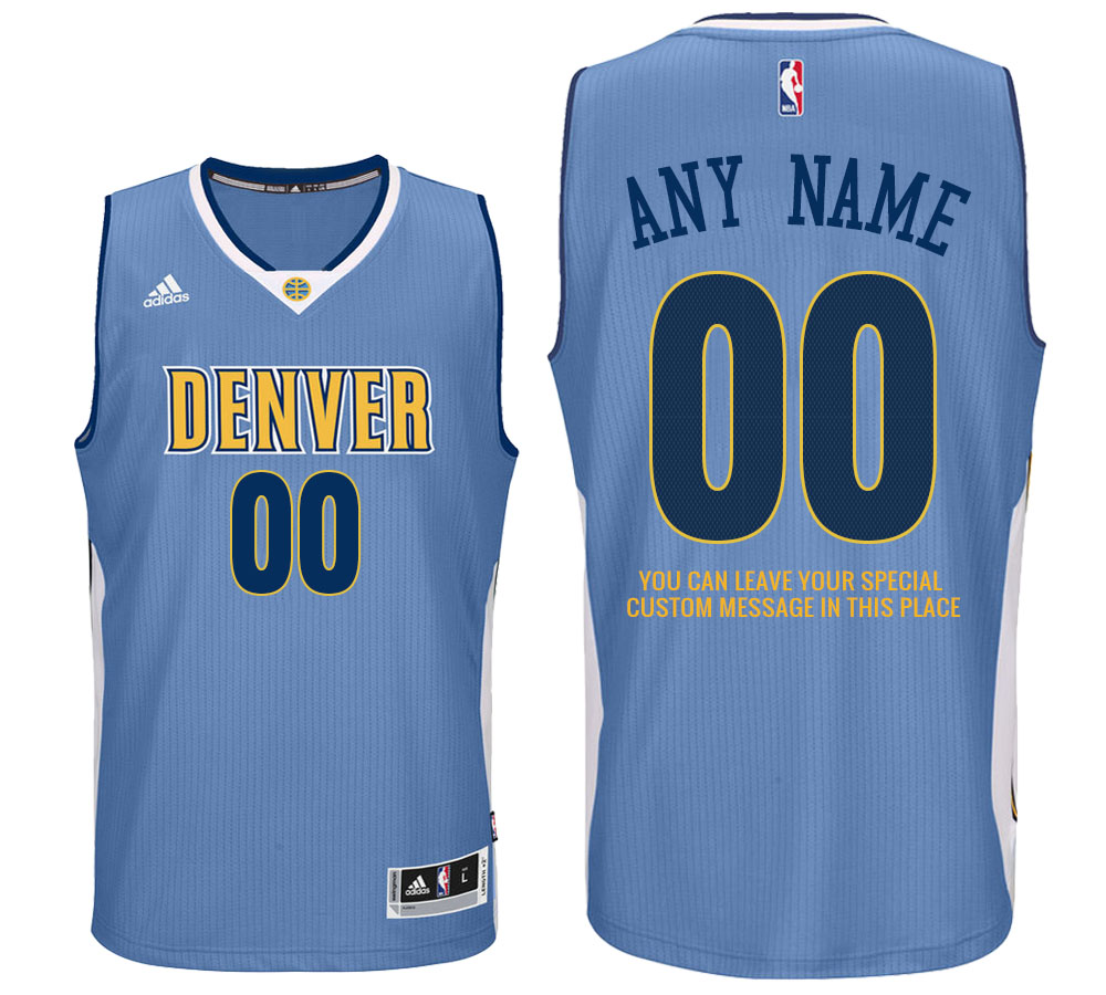 Mens Denver Nuggets Road Light Blue Custom Message Jersey