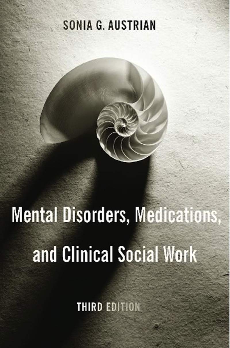 Mental Disorders, Medications, and Clinical Social Work (PDF/EPUB Version)
