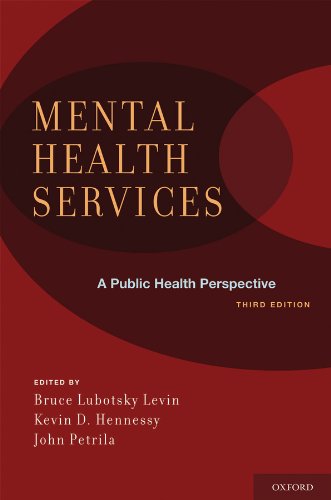 Mental Health Services: A Public Health Perspective (PDF/EPUB Version)
