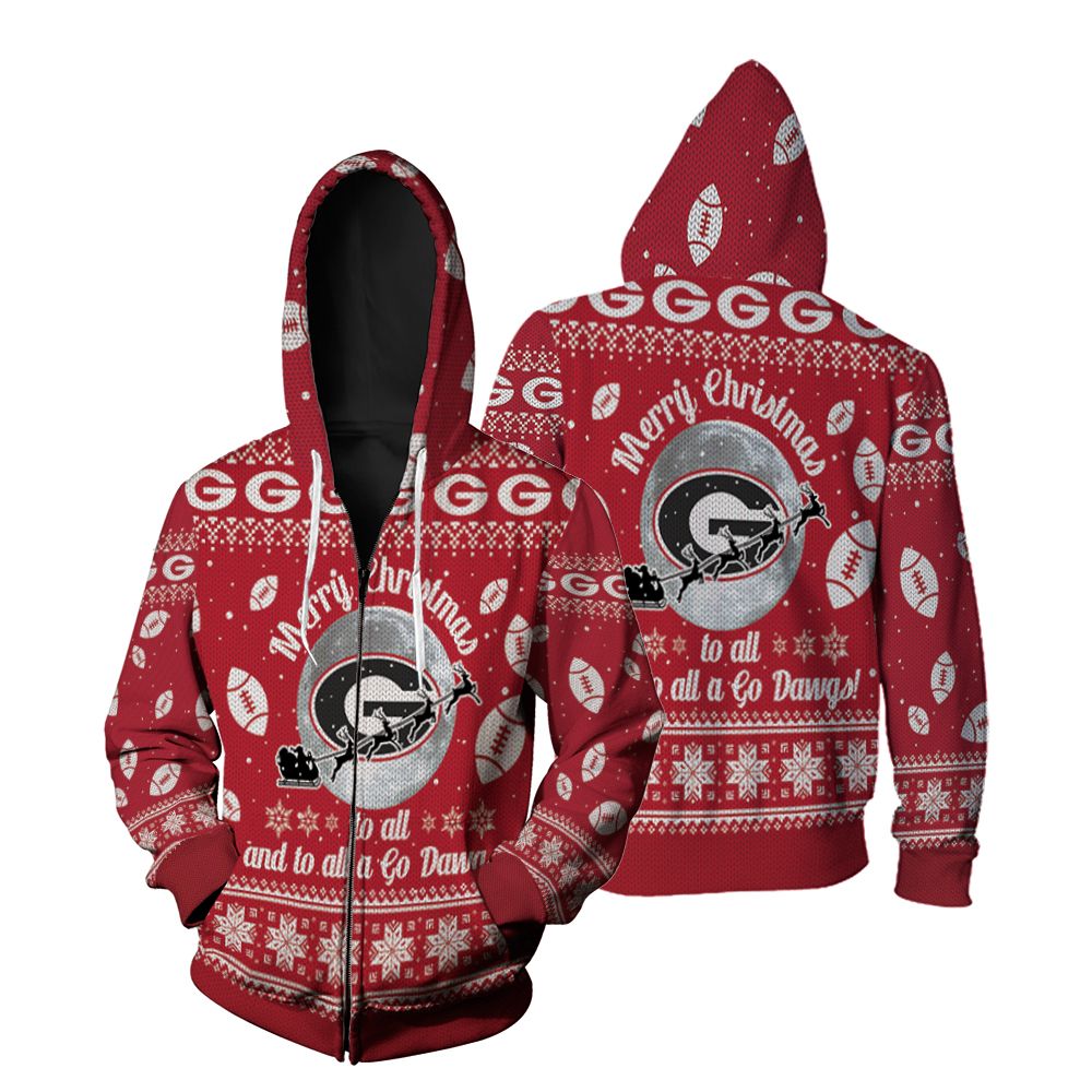 Merry Christmas Georgia Bulldogs To All And To All A Go Dawgs Chri Zip Hoodie