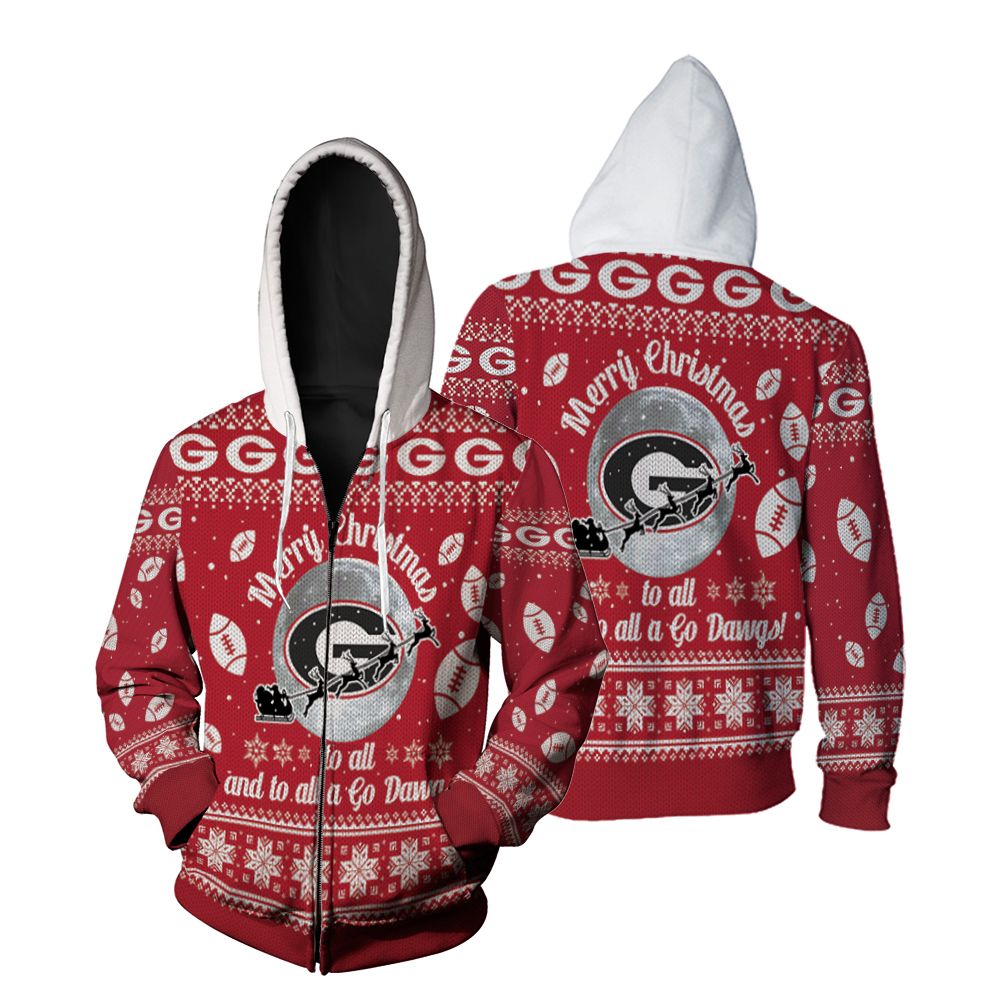 Merry christmas georgia bulldogs to all and to all a go dawgs christmas Zip Hoodie