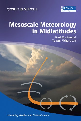 Mesoscale Meteorology in Midlatitudes (Advancing Weather and Climate Science Book 3) (PDF/EPUB Version)
