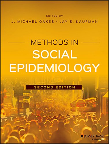 Methods in Social Epidemiology (Public Health/Epidemiology and Biostatistics Book 16) (PDF/EPUB Version)