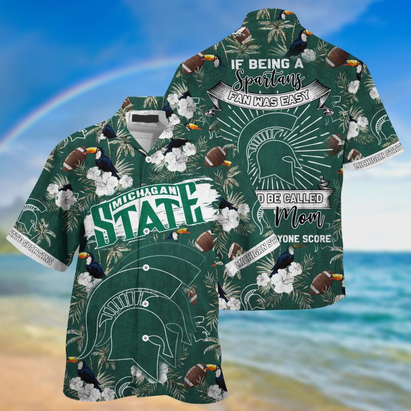 Michigan State Spartans NCAA Summer – Hawaii Shirt For This Season – Gift For Sport Lovers Sporty Mom Lets Everyone Score