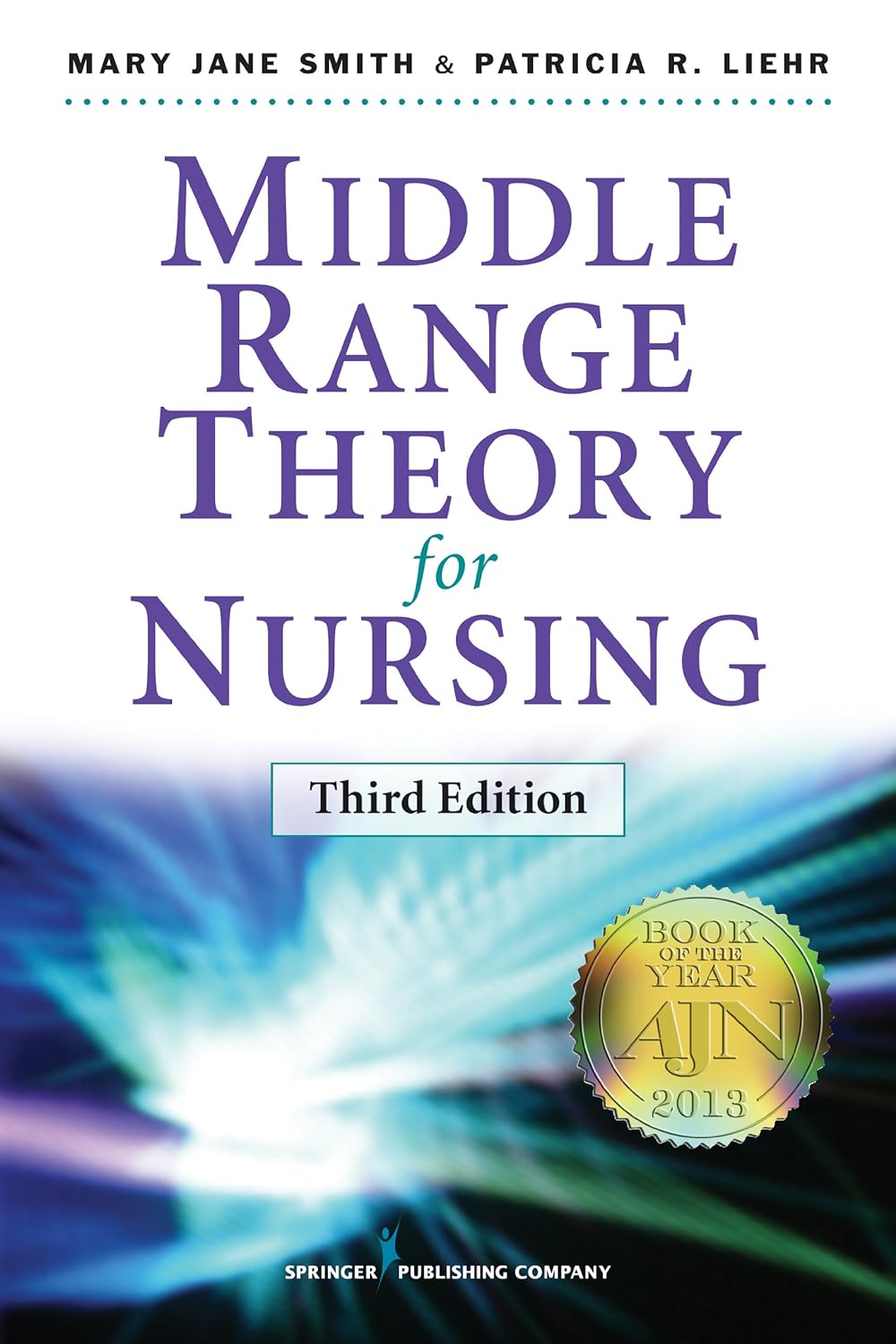 Middle Range Theory for Nursing: Third Edition (PDF/EPUB Version)