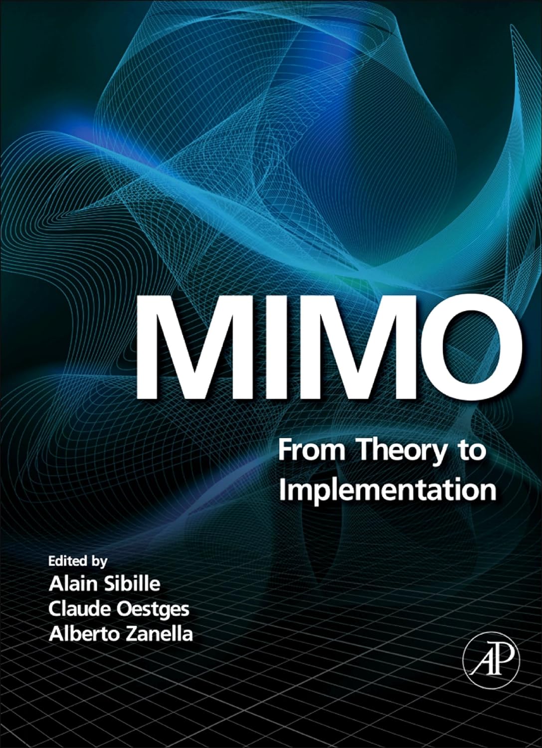 MIMO: From Theory to Implementation (PDF/EPUB Version)
