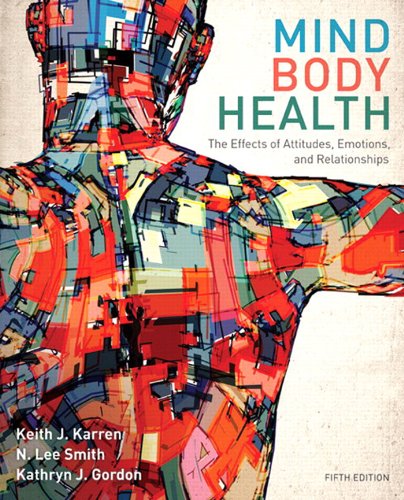 Mind/Body Health: The Effects of Attitudes, Emotions, and Relationships (PDF/EPUB Version)