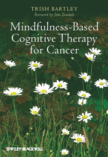 Mindfulness-Based Cognitive Therapy for Cancer: Gently Turning Towards (PDF/EPUB Version)