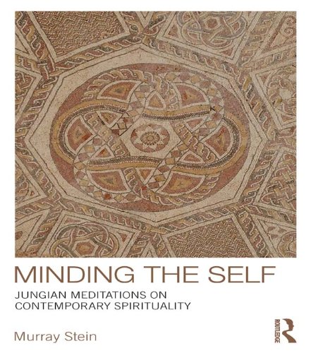 Minding the Self: Jungian meditations on contemporary spirituality (PDF/EPUB Version)