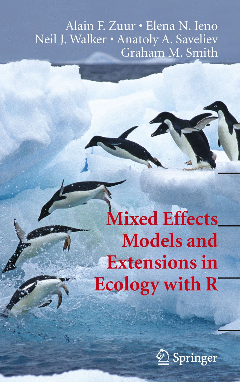 Mixed Effects Models and Extensions in Ecology with R (Statistics for Biology and Health) (PDF/EPUB Version)