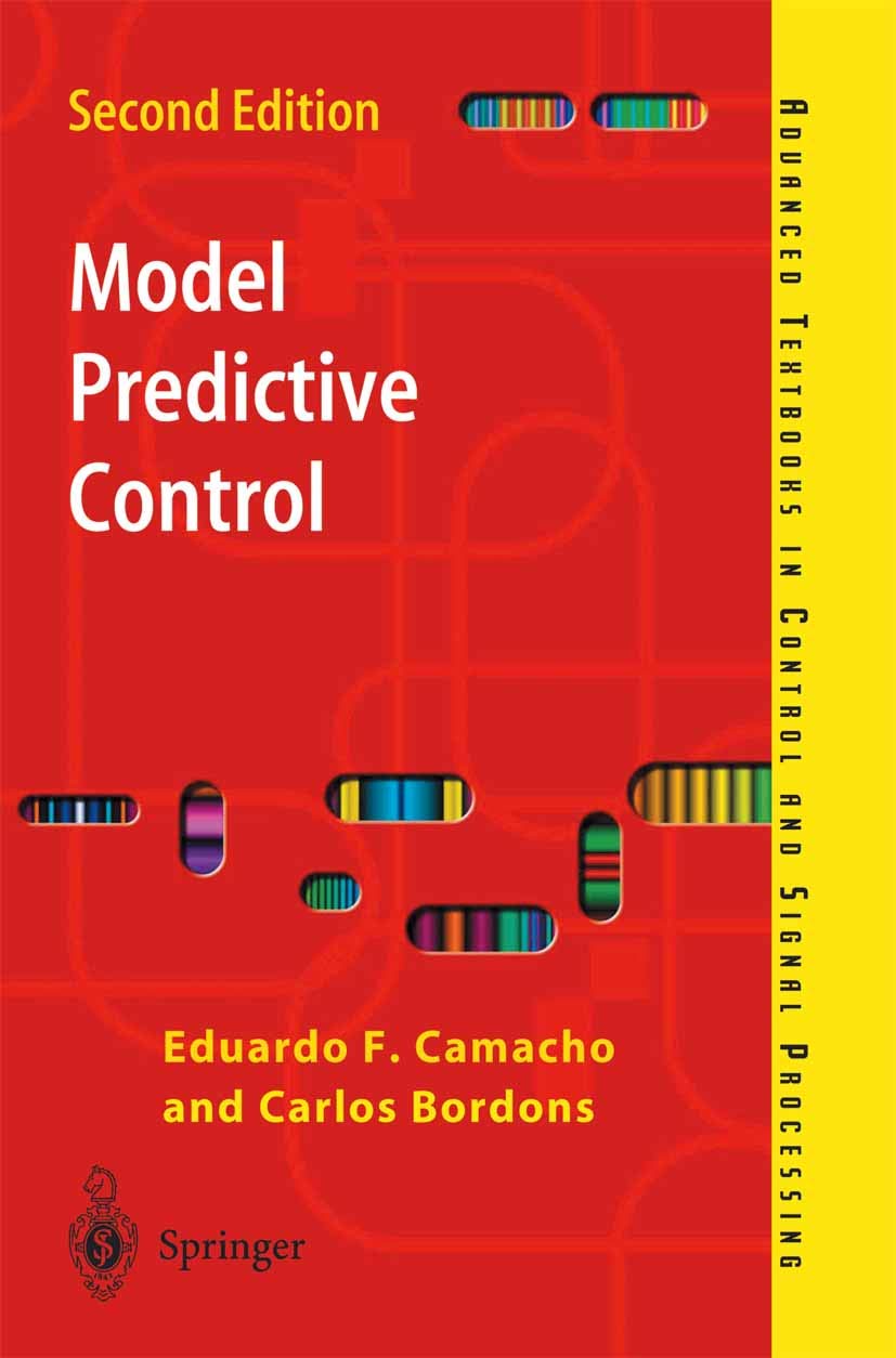 Model Predictive Control (Advanced Textbooks in Control and Signal Processing) (PDF/EPUB Version)