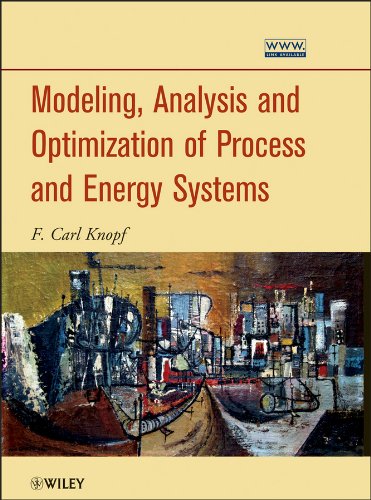 Modeling, Analysis and Optimization of Process and Energy Systems (PDF/EPUB Version)