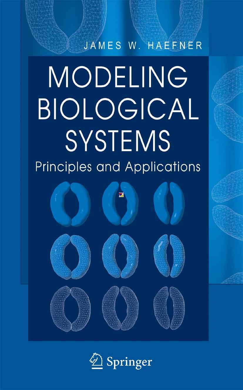 Modeling Biological Systems:: Principles and Applications (PDF/EPUB Version)
