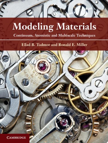 Modeling Materials: Continuum, Atomistic and Multiscale Techniques (PDF/EPUB Version)