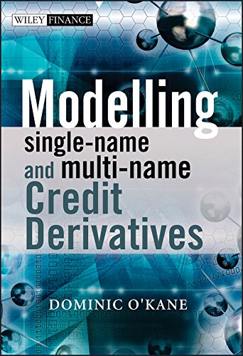 Modelling Single-name and Multi-name Credit Derivatives (The Wiley Finance Series Book 574) (PDF/EPUB Version)