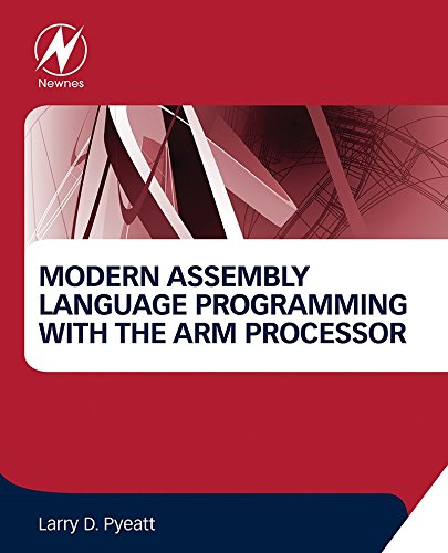 Modern Assembly Language Programming with the ARM Processor (PDF/EPUB Version)