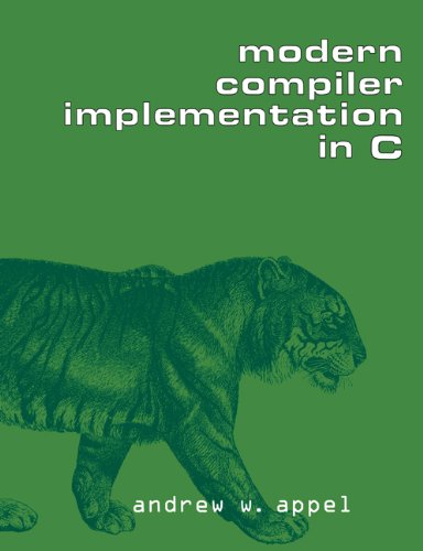 Modern Compiler Implementation in C (PDF/EPUB Version)