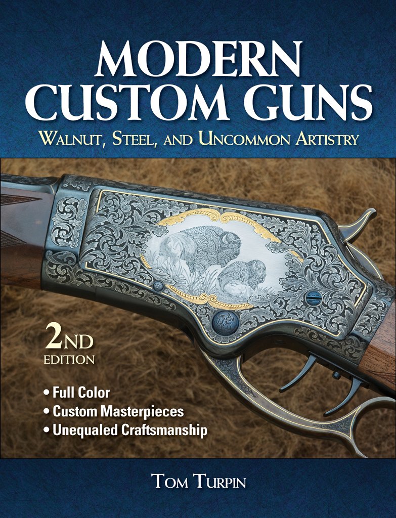 Modern Custom Guns: Walnut, Steel, and Uncommon Artistry (PDF/EPUB Version)