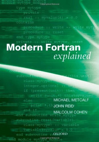 Modern Fortran Explained (Numerical Mathematics and Scientific Computation) (PDF/EPUB Version)