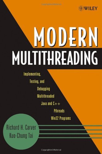 Modern Multithreading: Implementing, Testing, and Debugging Multithreaded Java and C++/Pthreads/Win32 Programs (PDF/EPUB Version)