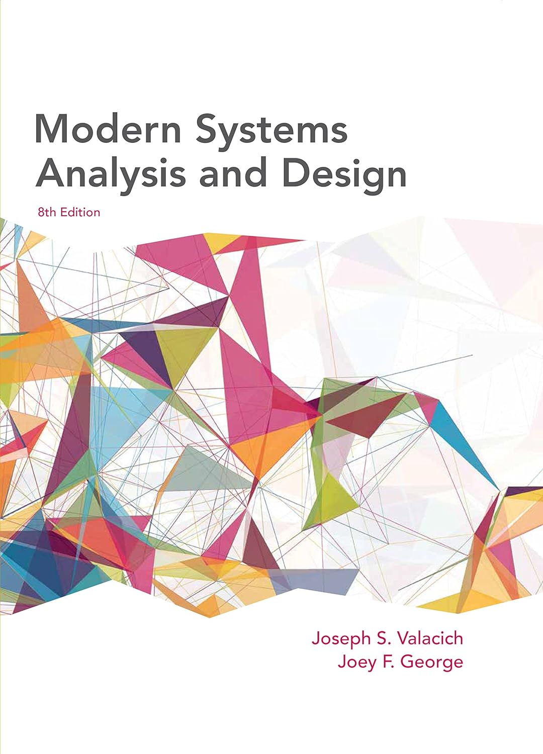 Modern Systems Analysis and Design (2-downloads) (PDF/EPUB Version)