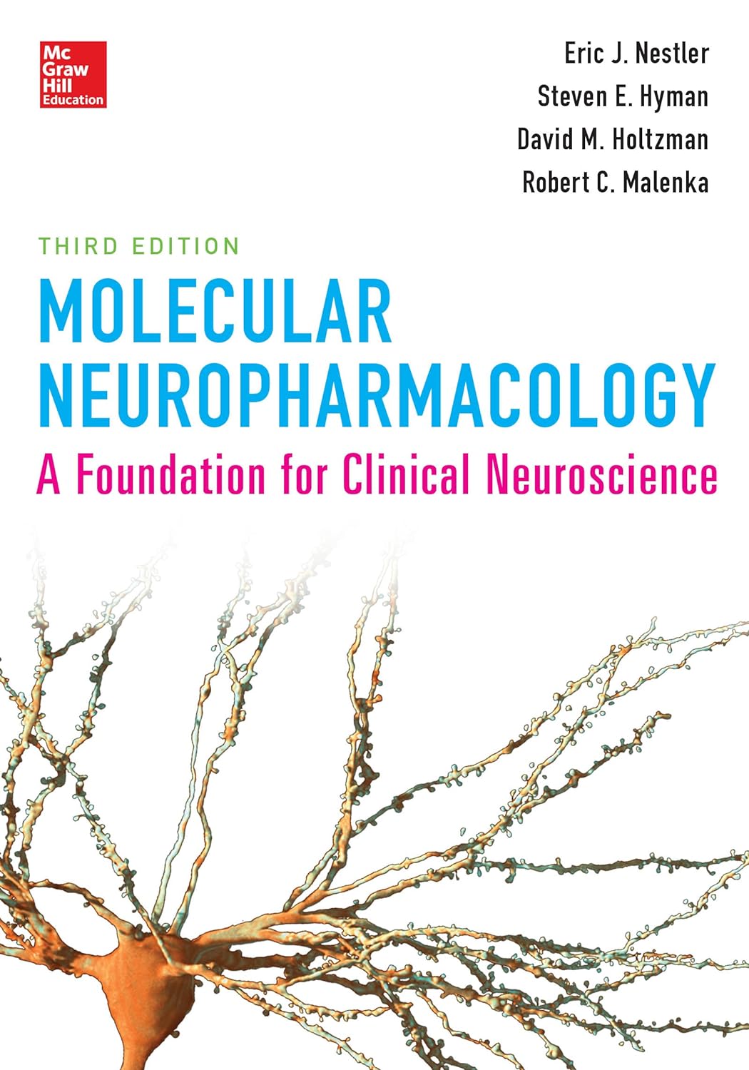 Molecular Neuropharmacology: A Foundation for Clinical Neuroscience, Third Edition (PDF/EPUB Version)