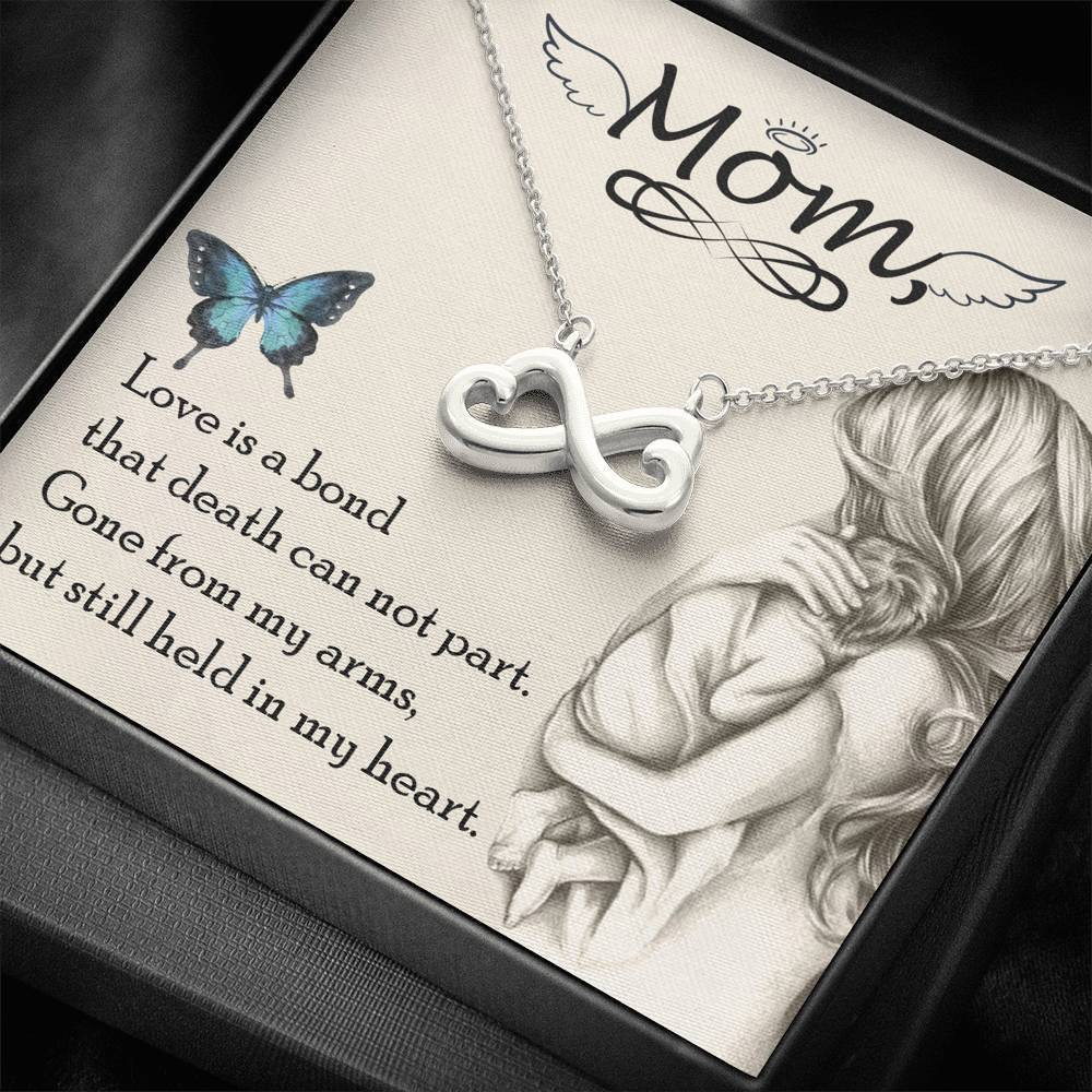 Mom Gone From My Arms Gift For Mom Infinity Heart Necklace