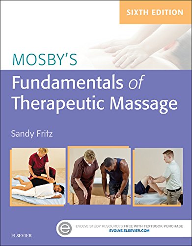 Mosby's Fundamentals of Therapeutic Massage - E-Book (PDF/EPUB Version)