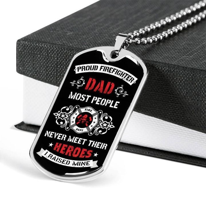 Most People Never Meet Their Heroes Dog Tag Necklace Gift For Dad