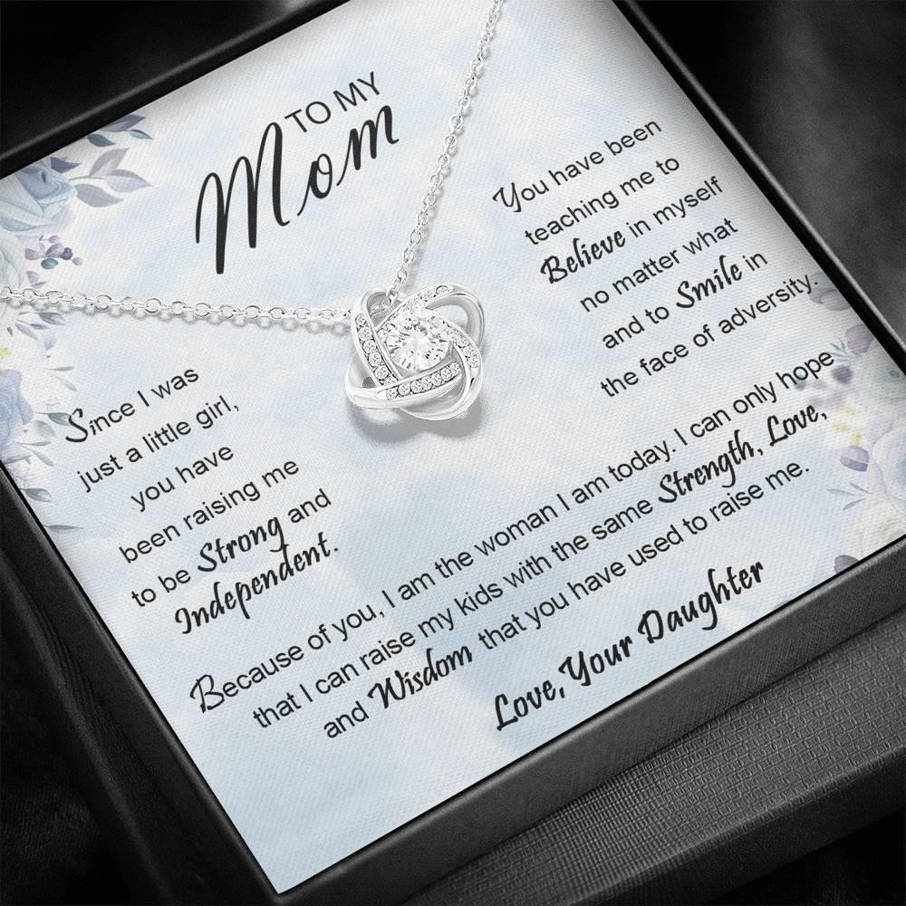 Mother’s Day Gift For Mom I Am The Woman I Am Today Love Knot Necklace