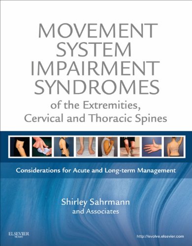 Movement System Impairment Syndromes of the Extremities, Cervical and Thoracic Spines: Considerations for Acute and Long-Term Management (PDF/EPUB Version)