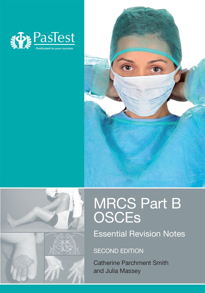 MRCS: Part B OSCES: Essential Revision Notes (PDF/EPUB Version)