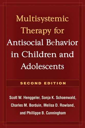 Multisystemic Therapy for Antisocial Behavior in Children and Adolescents (PDF/EPUB Version)