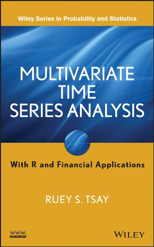 Multivariate Time Series Analysis: With R and Financial Applications (Wiley Series in Probability and Statistics) (PDF/EPUB Version)