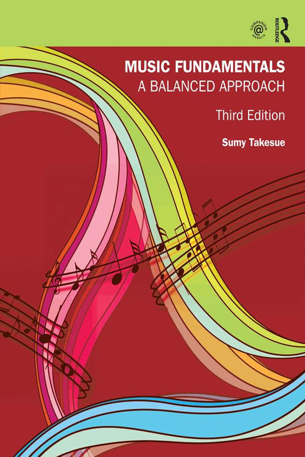 Music Fundamentals: A Balanced Approach (PDF/EPUB Version)