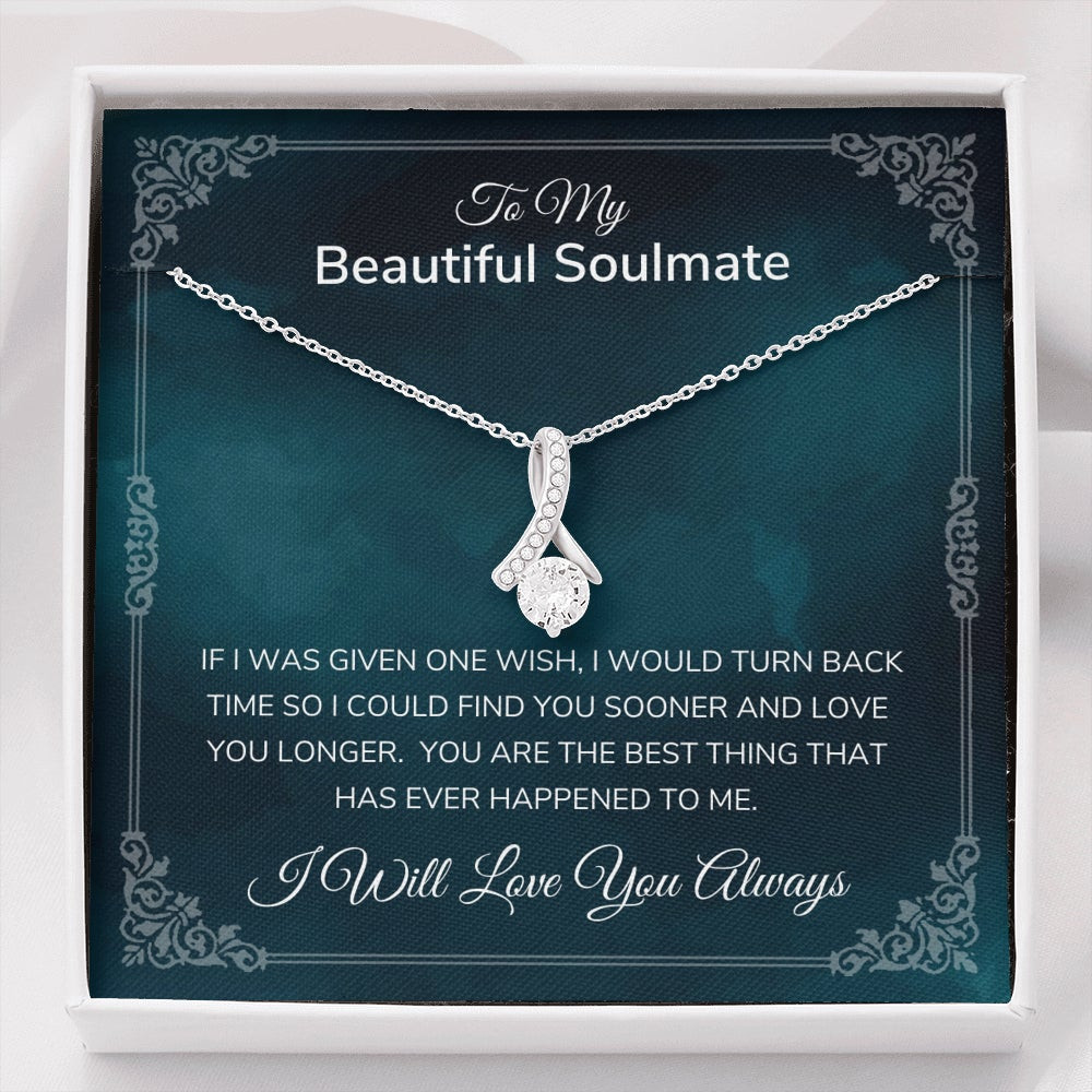 My Beautiful Soulmate, Love You Always – Alluring Beauty Necklace