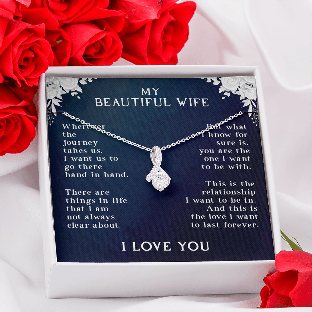 My Beautiful Wife Wherever The Journey Takes Us – Alluring Beauty Necklace