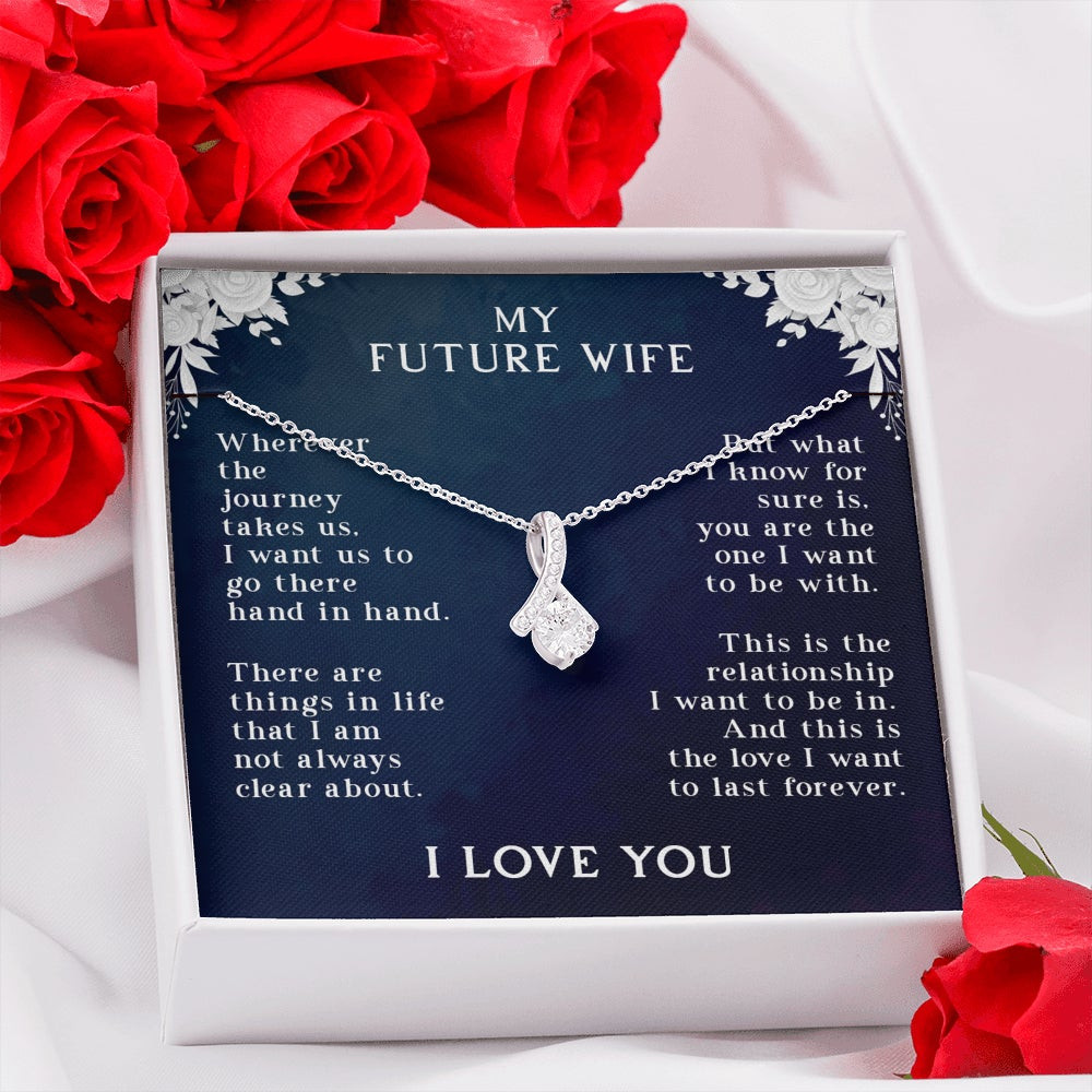My Future Wife Wherever The Journey Daughter Love And Pride Graduation Gift – Alluring Beauty Necklace