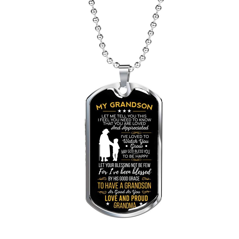 My Grandson Let Me Tell You This Love Grandma Dog Tag Necklace