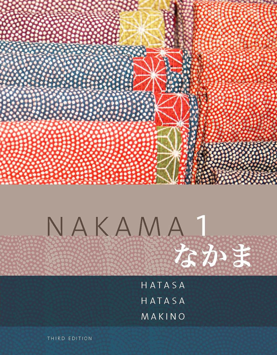 Nakama 1: Japanese Communication Culture Context: Japanese Communication, Culture, Context (World Languages) (PDF/EPUB Version)