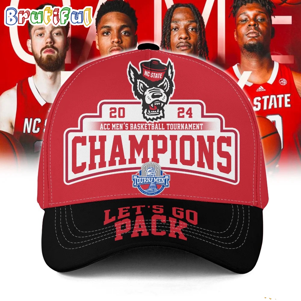 NC State 2024 ACC Men's Basketball Tournament Champions Let's Go Pack Cap1