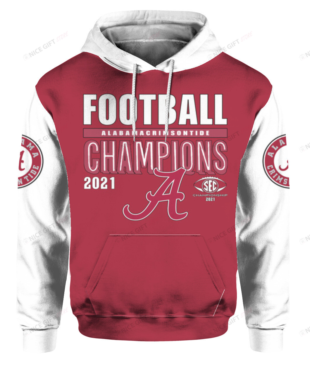 NCAAF Alabama Crimson Tide Champions 2021 3D Hoodie Gift For Fans