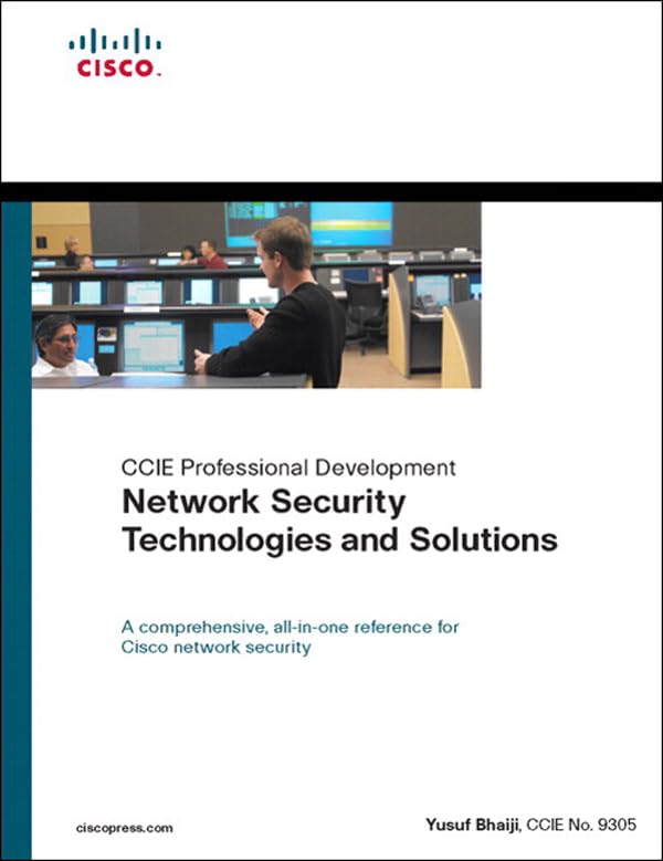 Network Security Technologies and Solutions (CCIE Professional Development Series) (PDF/EPUB Version)