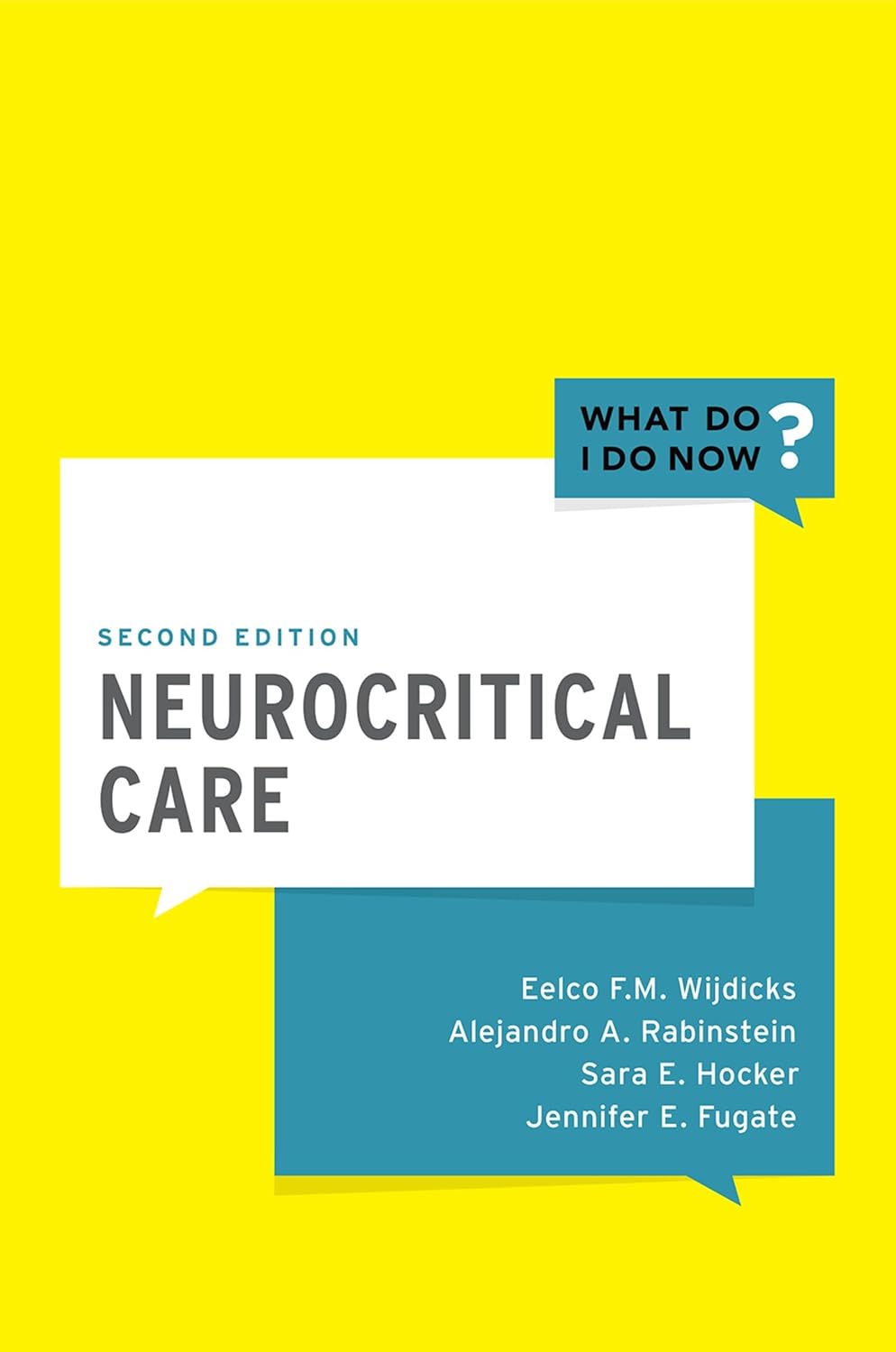Neurocritical Care (What Do I Do Now) (PDF/EPUB Version)