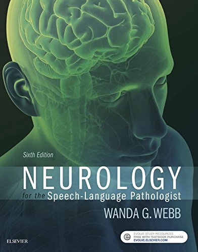 Neurology for the Speech-Language Pathologist - E-Book (PDF/EPUB Version)