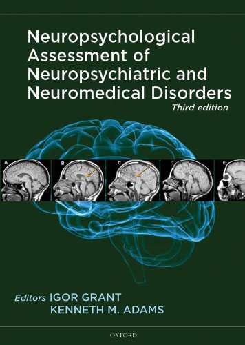 Neuropsychological Assessment of Neuropsychiatric and Neuromedical Disorders (PDF/EPUB Version)