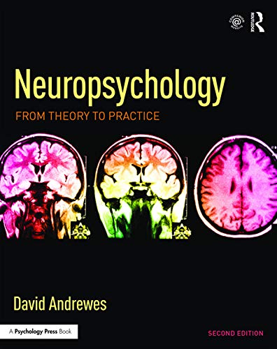 Neuropsychology: From Theory to Practice (PDF/EPUB Version)