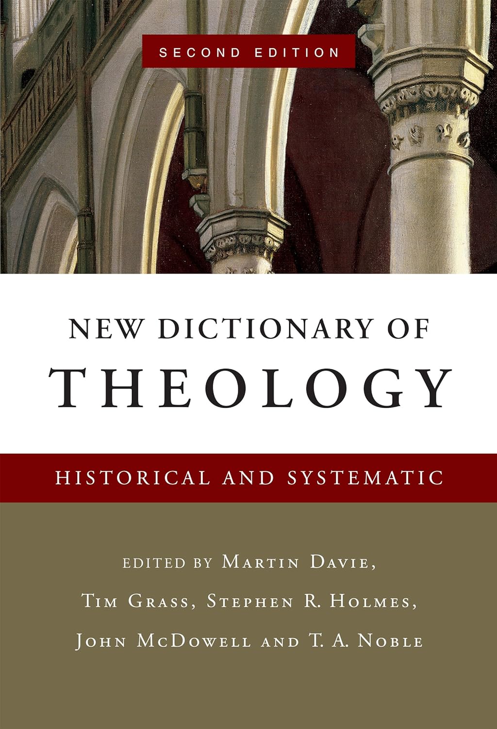 New Dictionary of Theology: Historical and Systematic (PDF/EPUB Version)